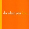 Do What You Love - Kobi Yamada