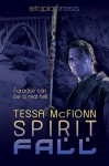 Spirit Fall (The Guardians #1) - Tessa McFionn