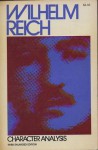 Character Analysis - Wilhelm Reich