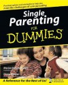 Single Parenting for Dummies - Marion Peterson, Diane Warner