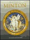 The Dictionary of Minton - Paul J. Atterbury, Maureen Batkin