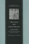 Observations upon Liberal Education, in All Its Branches (Natural Law and Enlightenment Classics) - George Turnbull