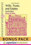 Examples & Explanations: Wills, Trusts and Estates 4th Ed. (Print + eBook Bonus Pack) - Gerry W. Beyer