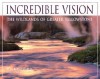 Incredible Vision: The Wildlands of Greater Yellowstone - Pete Bengeyfield, Alice Bengeyfield