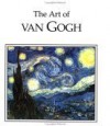 The Art Of Van Gogh - Vincent van Gogh