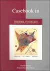 Casebook in Abnormal Psychology, Fourth Edition - Lauren B. Alloy