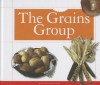 The Grains Group - Beth Bence Reinke