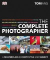 The Complete Photographer - Tom Ang