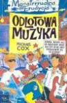 Odlotowa muzyka - Michael Cox