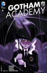 Gotham Academy (2014-) #8 - Brenden Fletcher, Karl Kerschl, Becky Cloonan