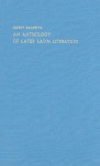 An Anthology of Later Latin Literature - Barry Baldwin