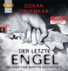 Der letzte Engel - Zoran Drvenkar, Martin Baltscheit