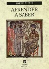 Aprender a saber - Idries Shah