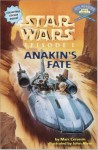 Anakin's Fate (Step Into Reading. Step 4 Book.) - John Alvin