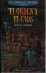 El orden y el caos (El señor del tiempo, #3) - Louise Cooper