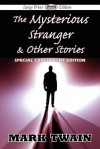 The Mysterious Stranger & Other Stories - Mark Twain