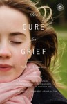 The Cure for Grief - Nellie Hermann