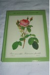 The Avon Calendar of Roses 1983 (2011) - Ariel Press, Pierre Joseph Redoute