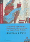 Nouvelles à chute - Julio Cortázar, Dino Buzzati, Anna Gavalda