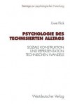 Psychologie Des Technisierten Alltags - Uwe Flick