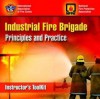 Itk- Industrial Fire Brigade Instructor's Toolkit - IAFC