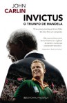 Invictus O Triunfo de Mandela - John Carlin, Luís Miguel Coutinho