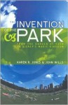 Invention of the Park - John Wills, Karen Jones, Wills Jones