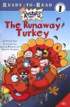 The Runaway Turkey - Wendy Wax