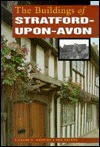 The Buildings Of Stratford Upon Avon - Richard K. Morris, Richard K. Morriss