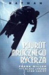 Powrót mrocznego rycerza - Frank Miller