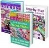 How To Crochet BOX SET 3 IN 1: 55 Most Popular Crochet Stitches + Step-by-Step Guide For Beginners With Pictures: (Crochet patterns, Crochet books, Crochet ... to Corner, Tunisian Crochet, Toymaking) - Adrienne Rogers, Andrea Stone, Nadene Brighton