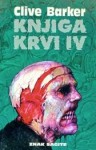 Knjiga krvi IV - Clive Barker