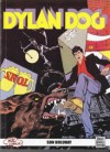 Dylan Dog n. 28: Son Dolunay/Armageddon - Tiziano Sclavi, Ernesto Grassani, Claudio Chiaverotti, Giovanni Freghieri