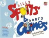 Silly Sports and Goofy Games - Spencer Kagan