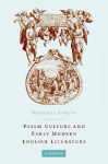 Psalm Culture and Early Modern English Literature - Hannibal Hamlin