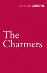 The Charmers - Stella Gibbons