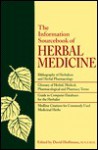 The Information Sourcebook of Herbal Medicine - David Hoffmann