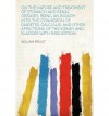 [ On the Nature and Treatment of Stomach and Renal Diseases; Being an Inquiry Into the Connexion of Diabetes, Calculus, and Other Affections of the Kidn Prout, William ( Author ) ] { Paperback } 2012 - William Prout