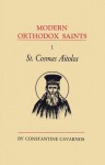 Modern Orthodox Saints : Vol. 1-St. Cosmas Aitolos - Constantine Cavarnos