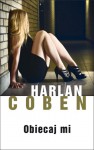 Obiecaj mi - Harlan Coben