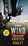 Own the Wind (Chaos #1) - Kristen Ashley