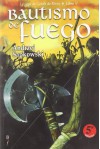 Bautismo de Fuego (La Saga de Geralt de Rivia, #5) - José María Faraldo, Andrzej Sapkowski