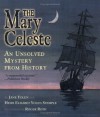 Mary Celeste: An Unsolved Mystery - Jane Yolen, Heidi E.Y. Stemple, Roger Roth