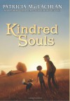 Kindred Souls - Patricia MacLachlan