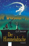 Der Himmelsdrache - Graham P. Taylor