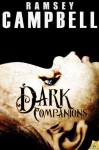 Dark Companions - Ramsey Campbell