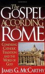 The Gospel According to Rome - Jim McCarthy