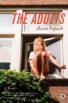 The Adults - Alison Espach