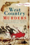 West Country Murders - Nicola Sly, Van der Kiste, John