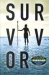 Survivor : The Ultimate Game - Mark Burnett, Martin Dugard